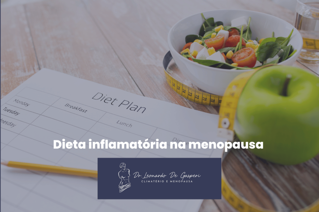 Plano de dieta para desinflamar o organismo na menopausa
