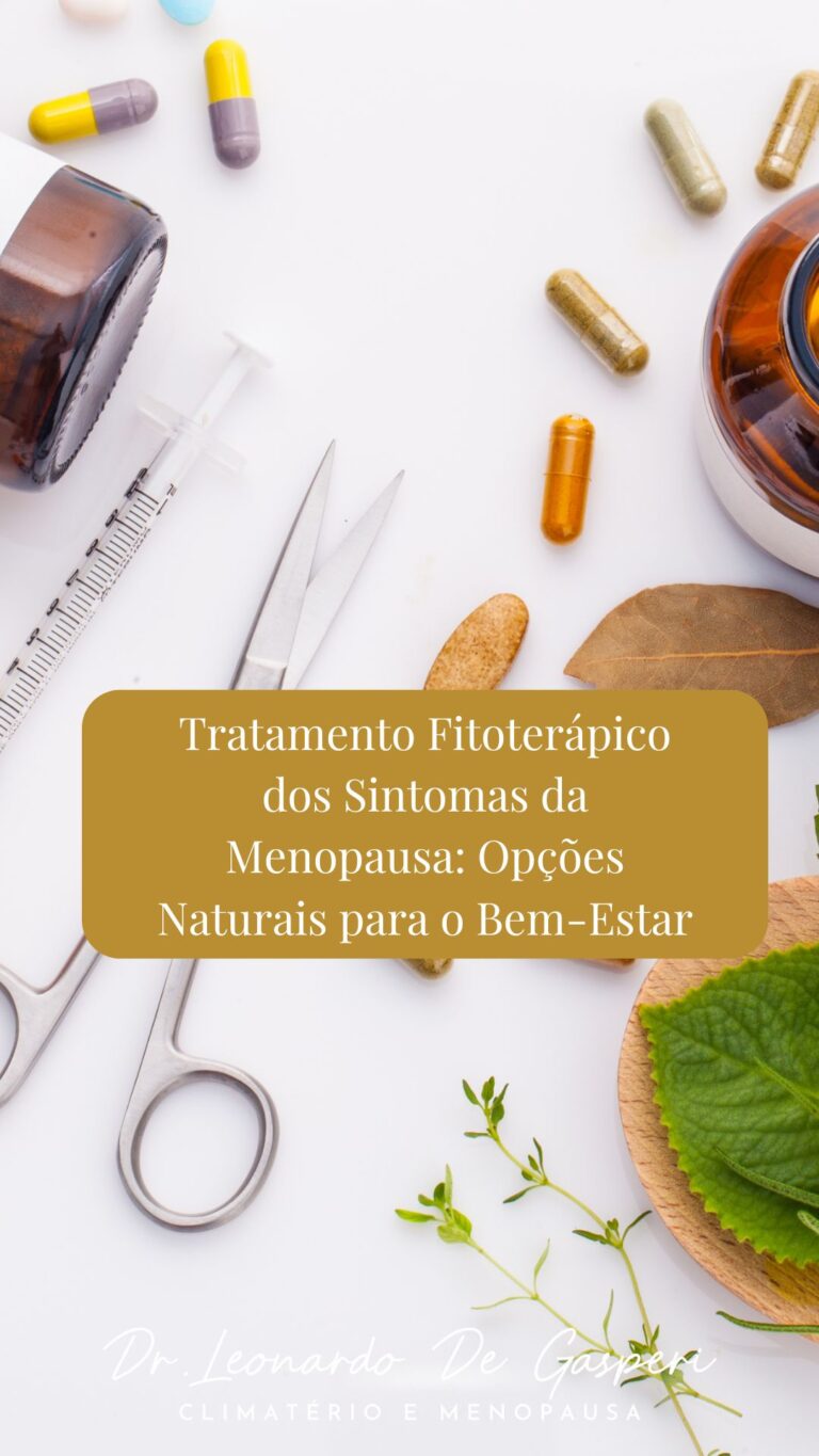 Tratamento Fitoterápico dos Sintomas da Menopausa: Opções Naturais para o Bem-Estar